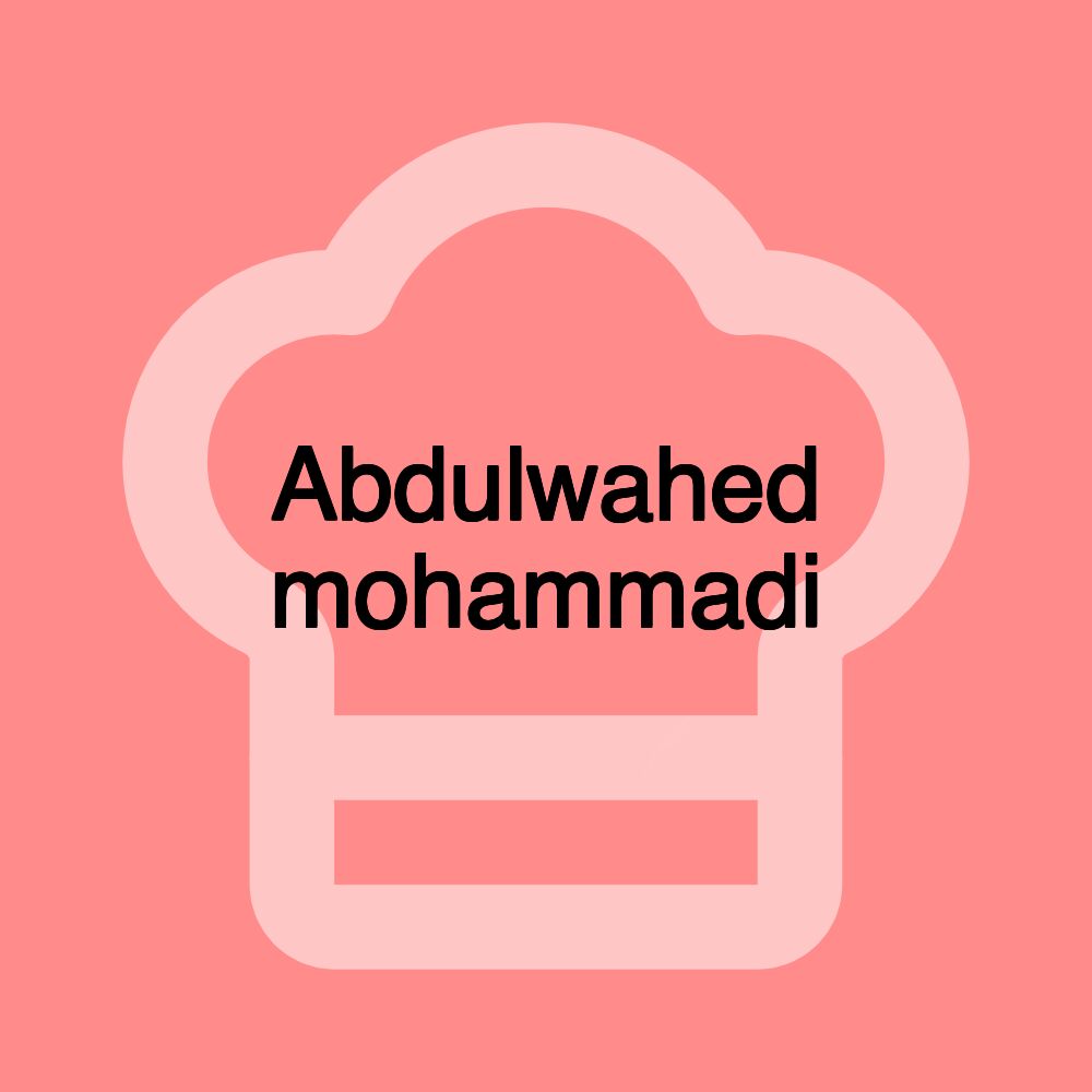 Abdulwahed mohammadi