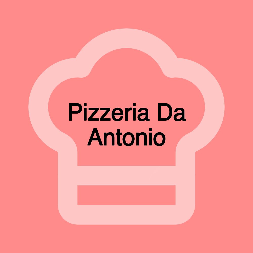 Pizzeria Da Antonio