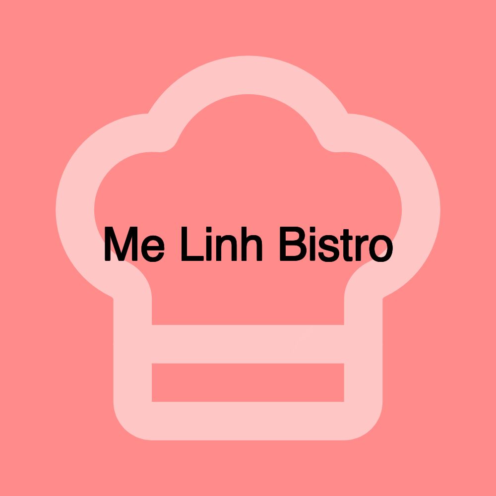 Me Linh Bistro