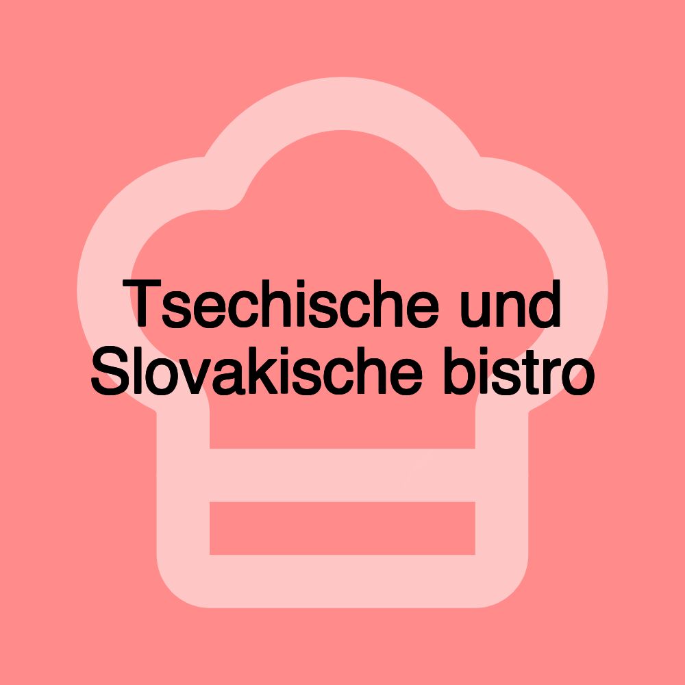 Tsechische und Slovakische bistro