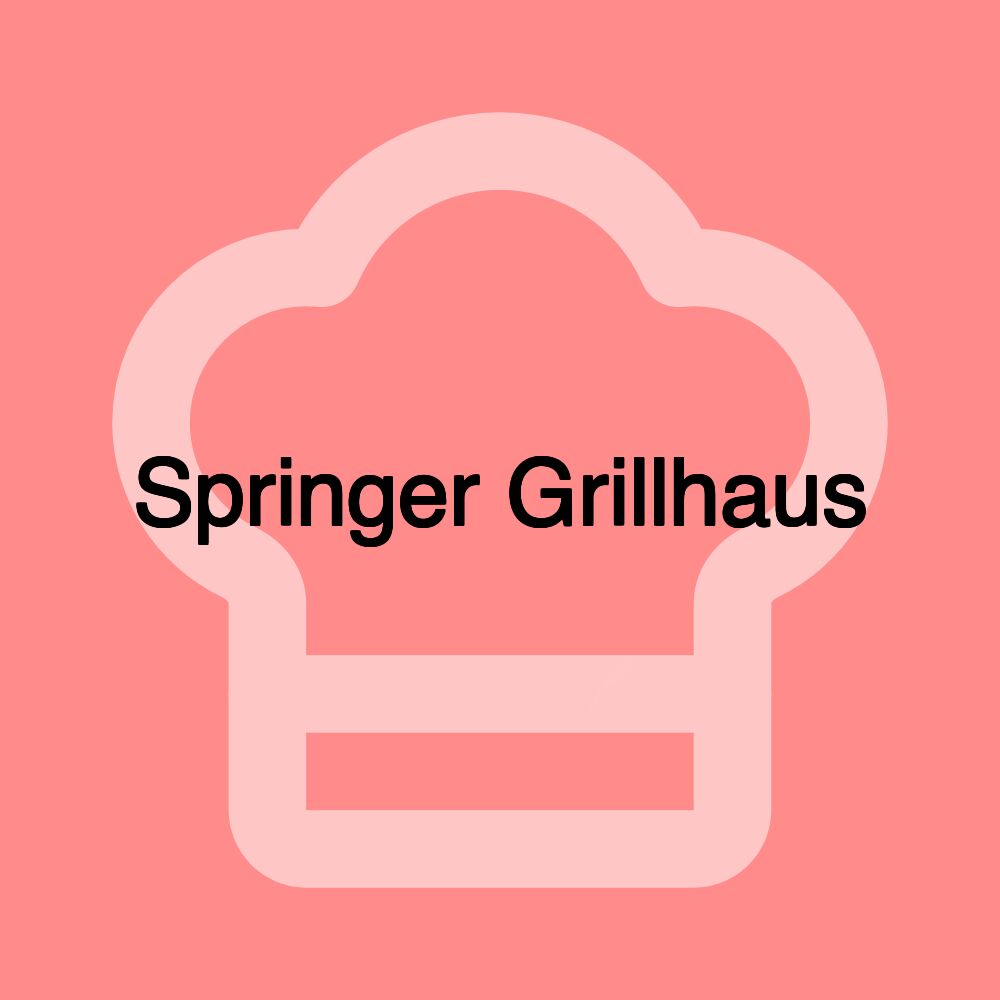 Springer Grillhaus