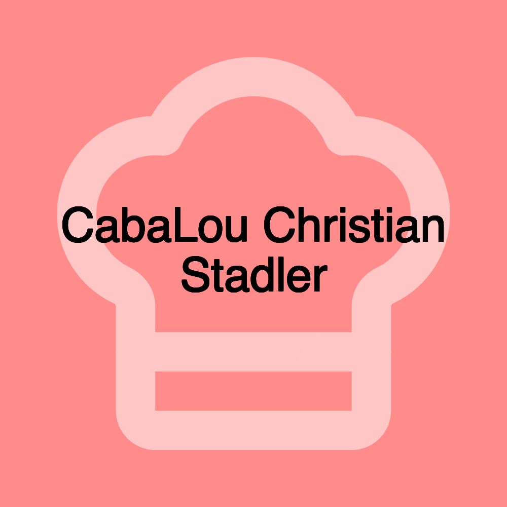 CabaLou Christian Stadler