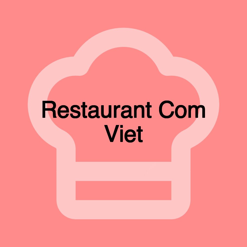 Restaurant Com Viet