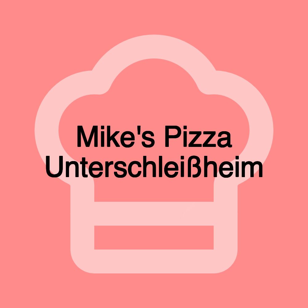 Mike's Pizza Unterschleißheim