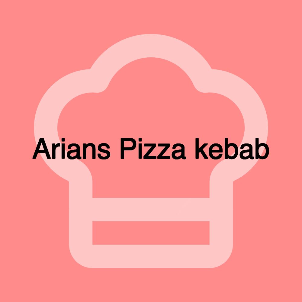 Arians Pizza kebab