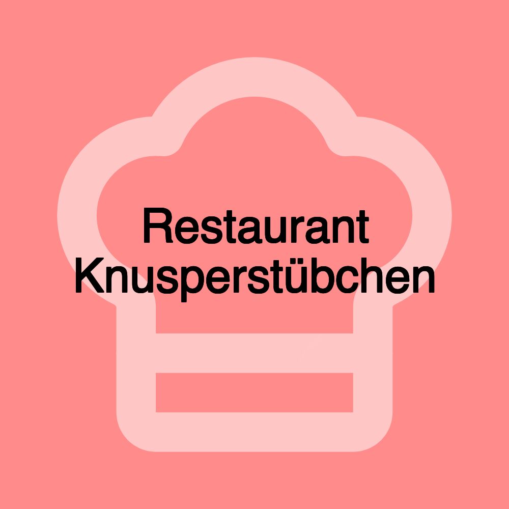 Restaurant Knusperstübchen