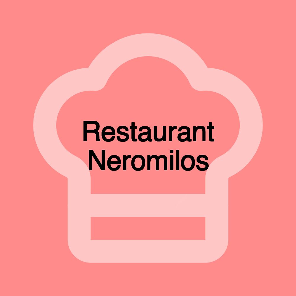 Restaurant Neromilos