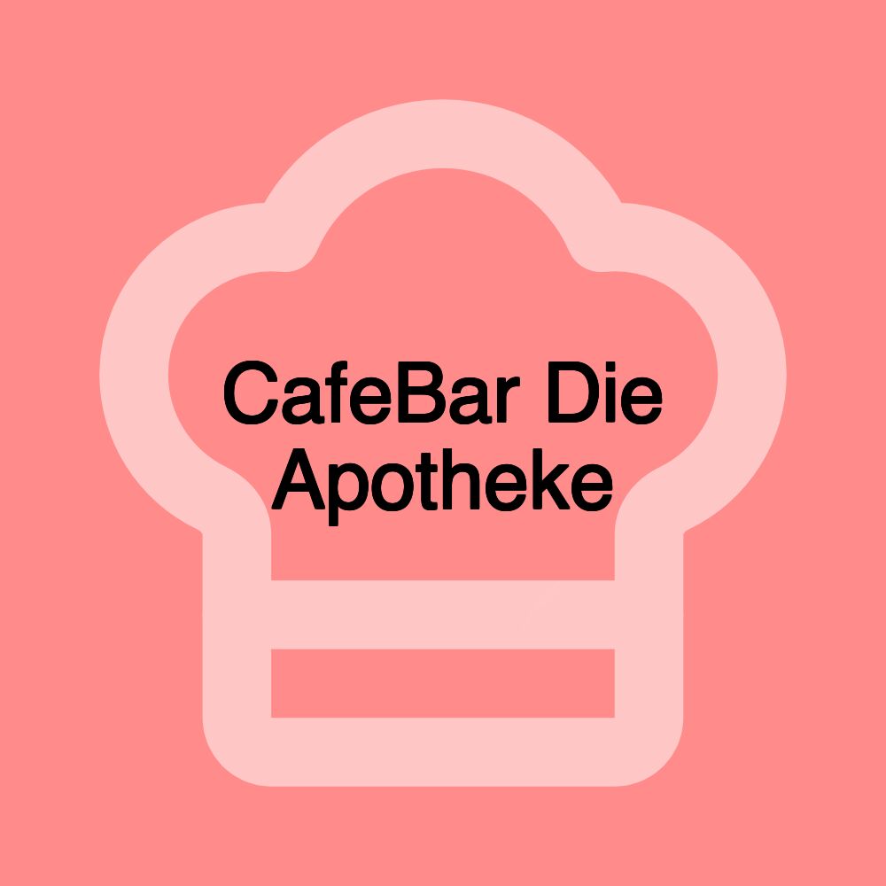 CafeBar Die Apotheke