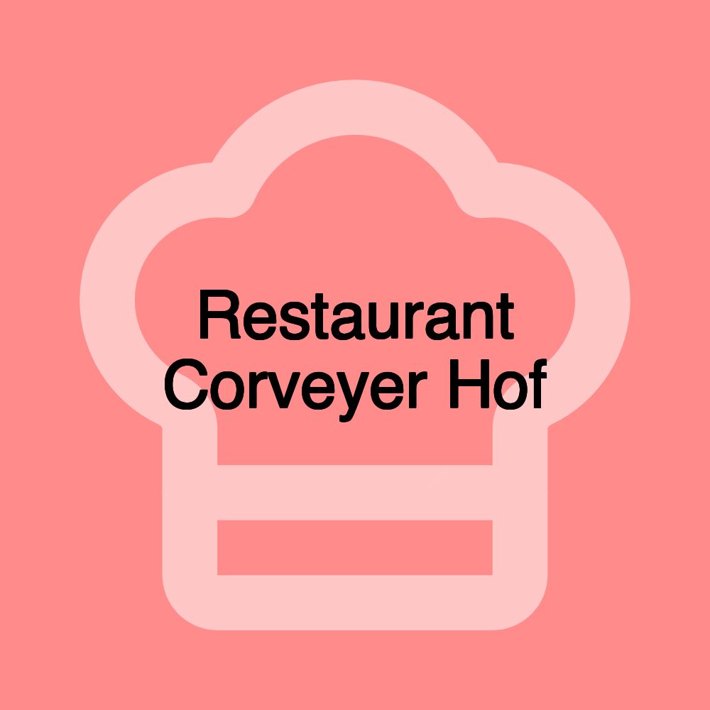 Restaurant Corveyer Hof