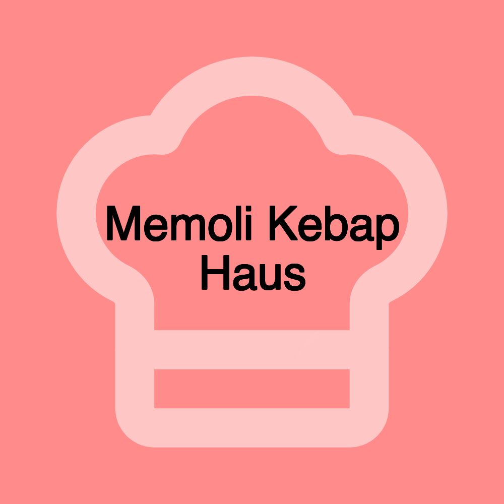 Memoli Kebap Haus