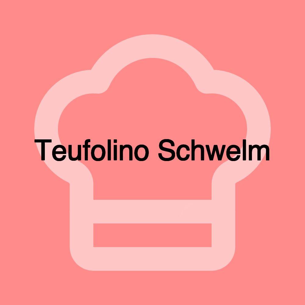 Teufolino Schwelm