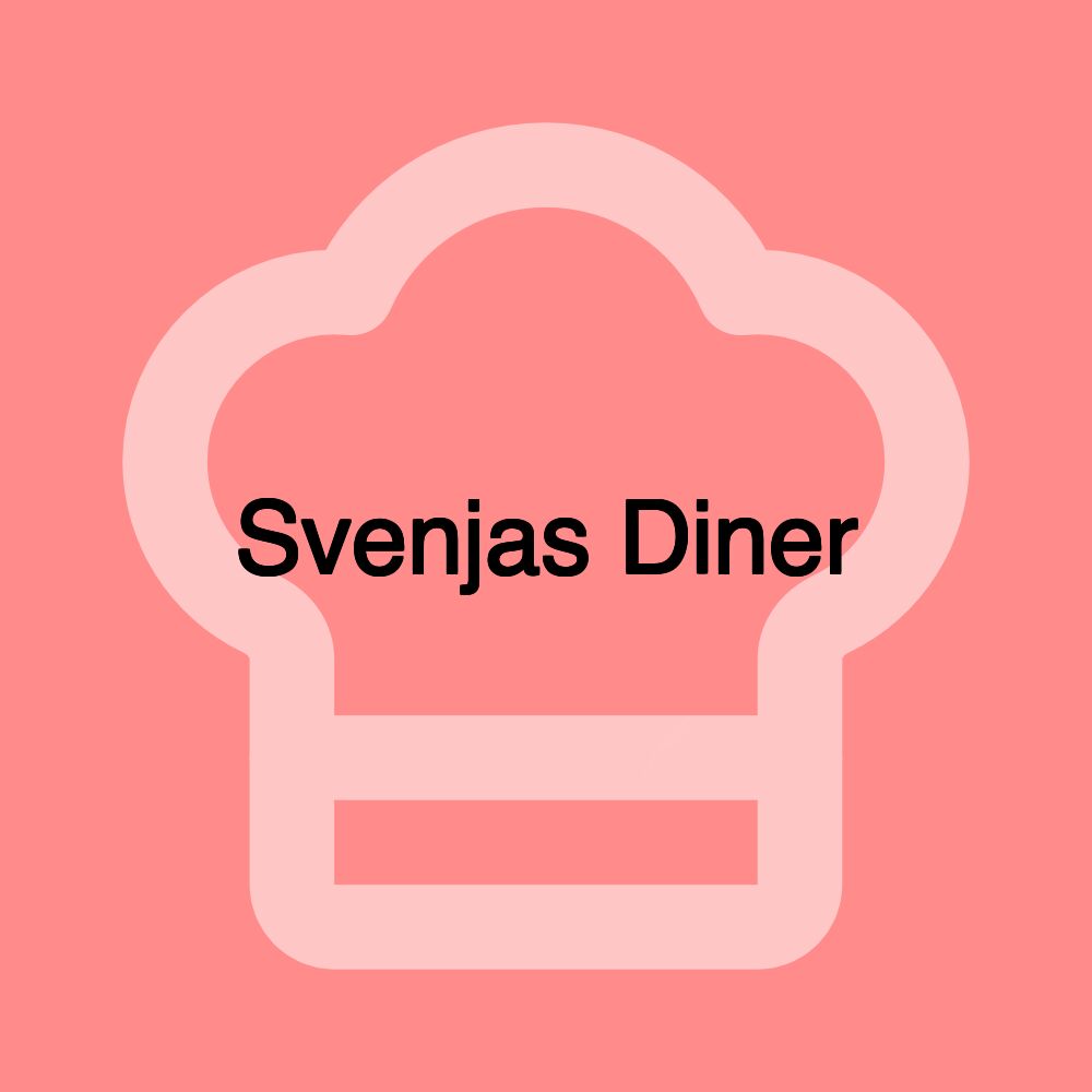 Svenjas Diner