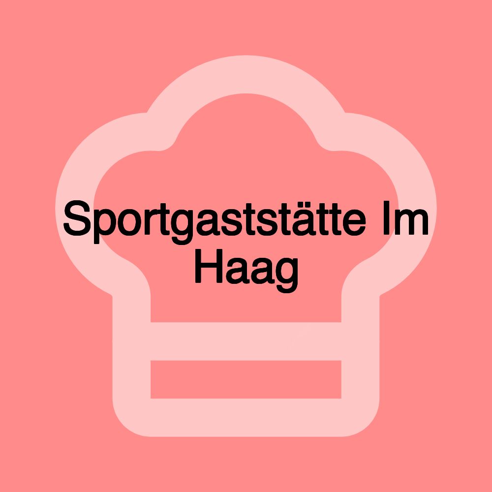 Sportgaststätte Im Haag