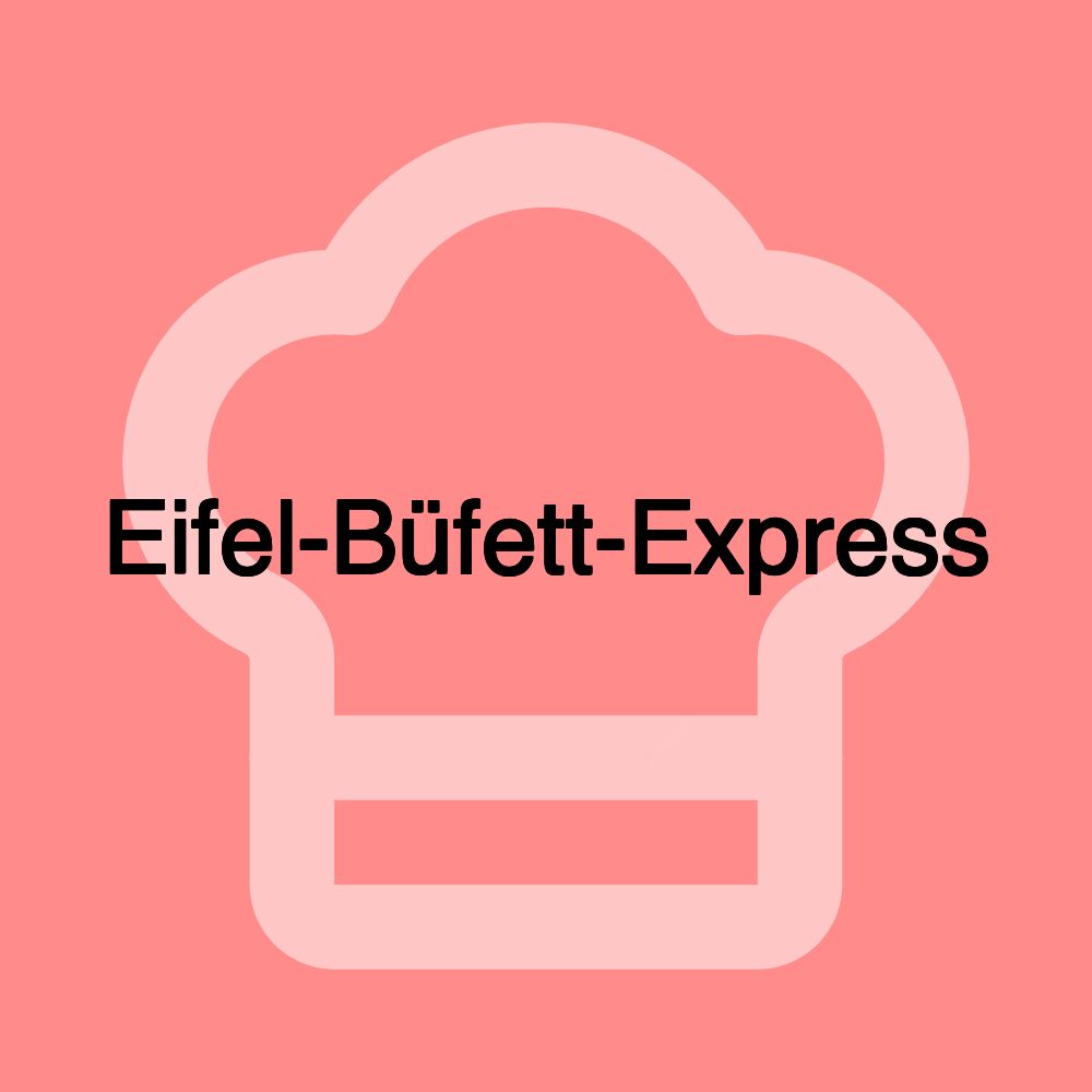 Eifel-Büfett-Express