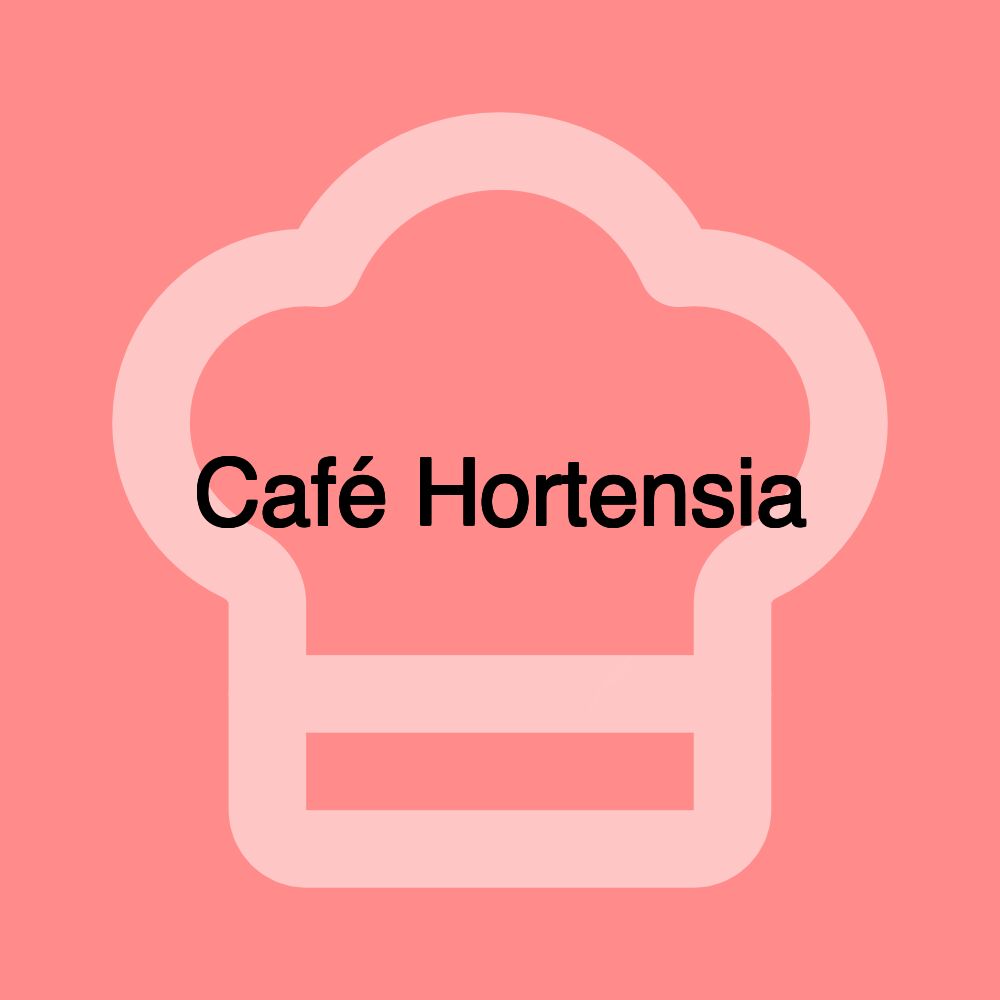 Café Hortensia