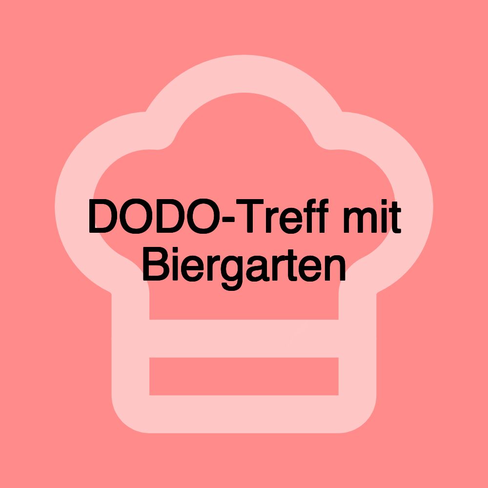 DODO-Treff mit Biergarten