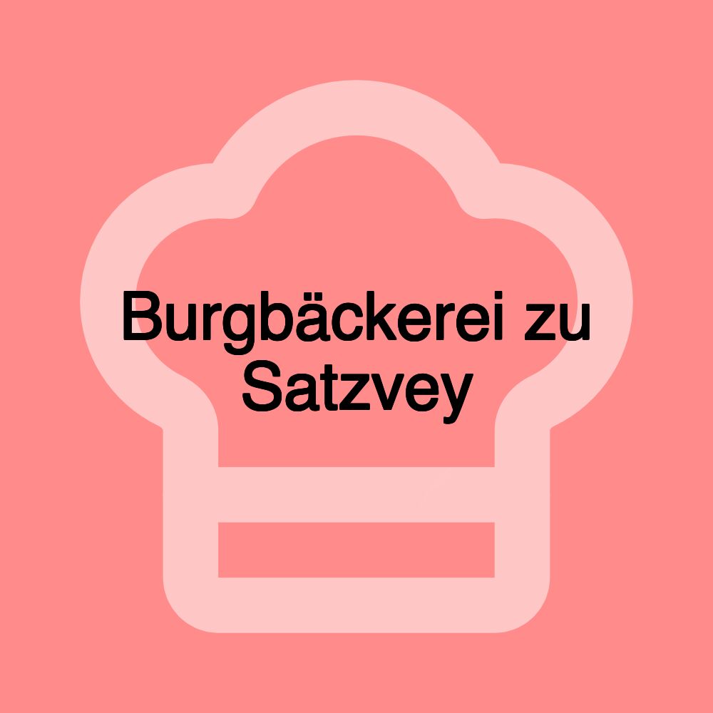 Burgbäckerei zu Satzvey