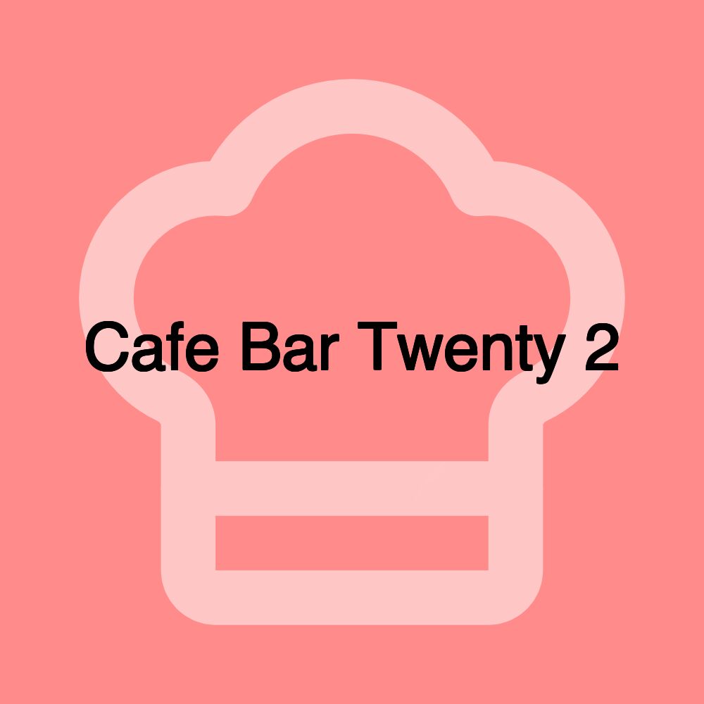 Cafe Bar Twenty 2