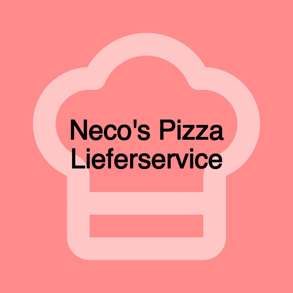 Neco's Pizza Lieferservice