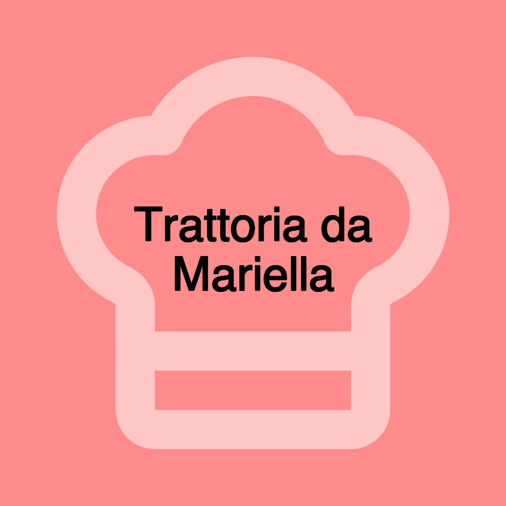 Trattoria da Mariella