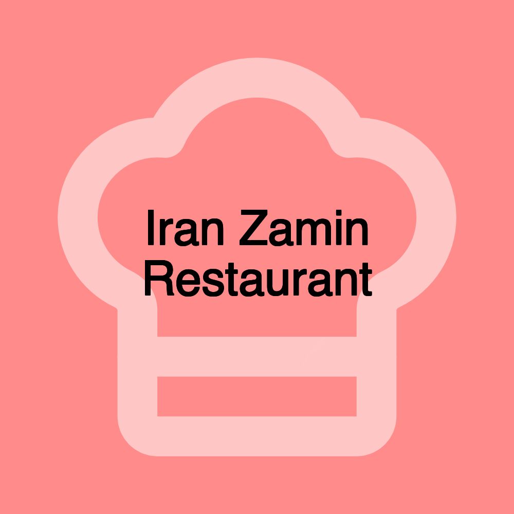 Iran Zamin Restaurant