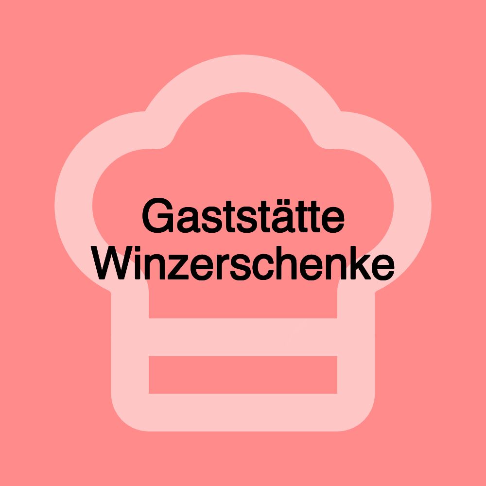 Gaststätte Winzerschenke