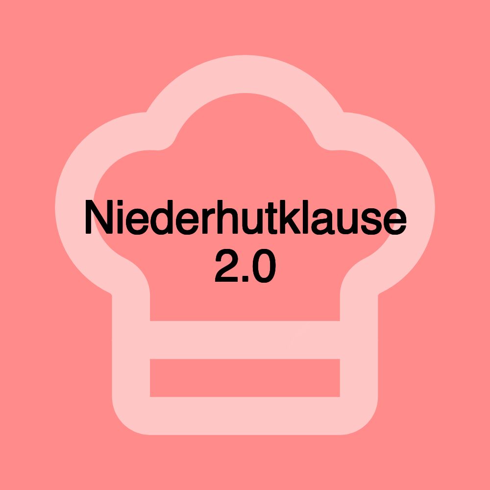 Niederhutklause 2.0