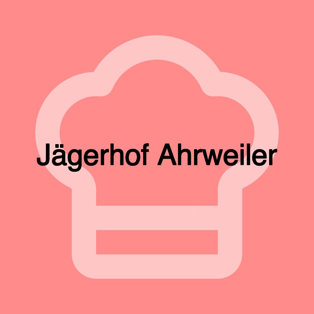 Jägerhof Ahrweiler