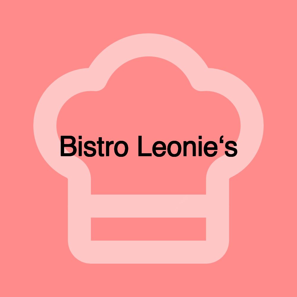 Bistro Leonie‘s