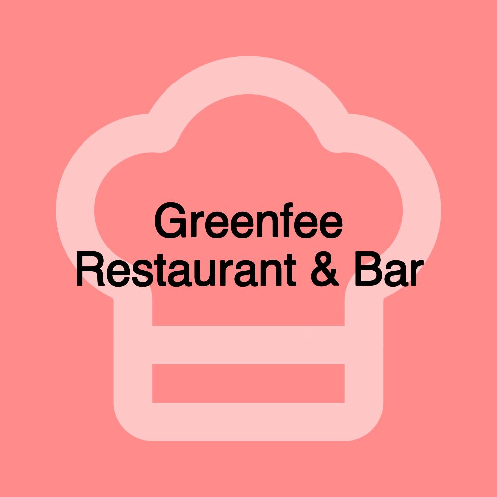 Greenfee Restaurant & Bar