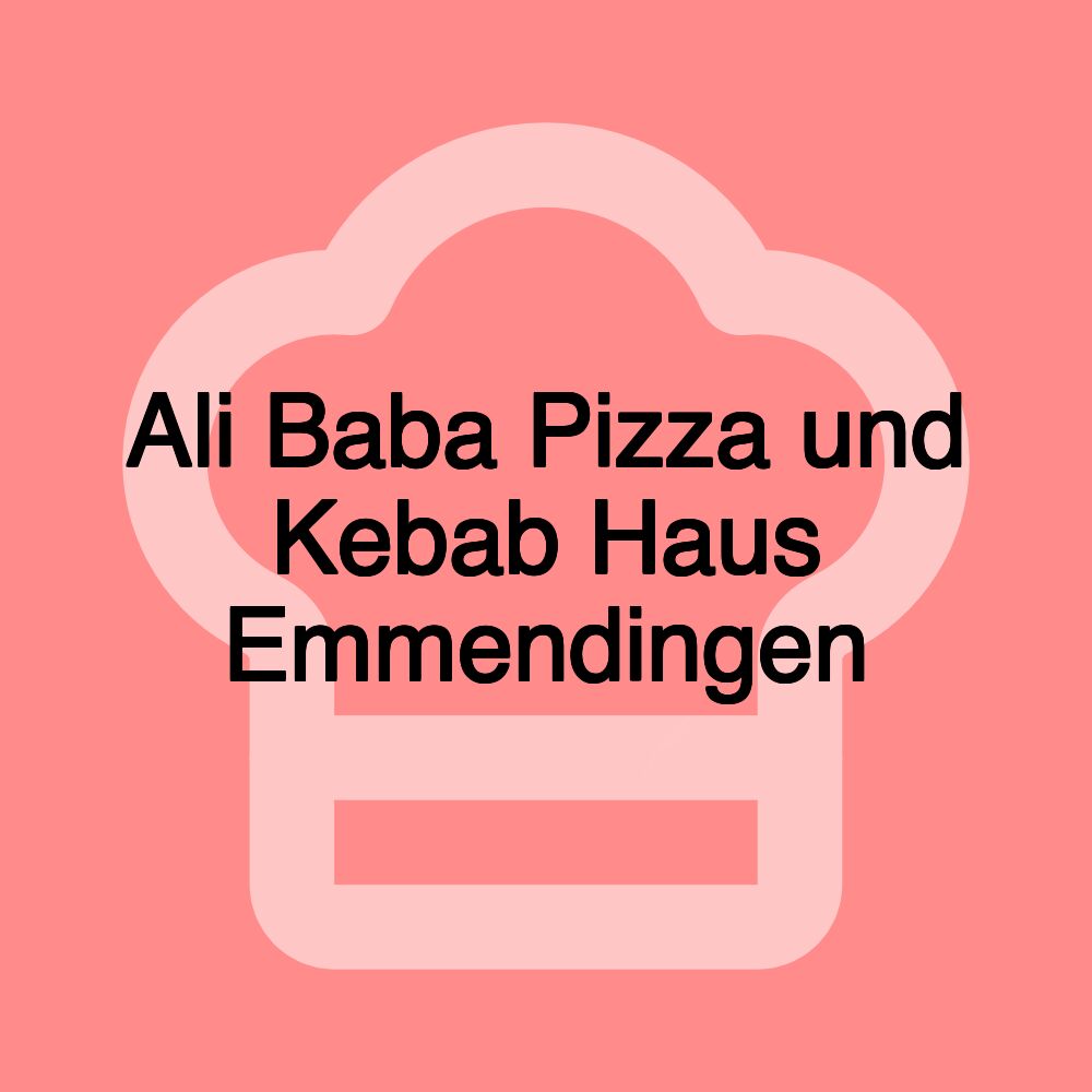 Ali Baba Pizza und Kebab Haus Emmendingen