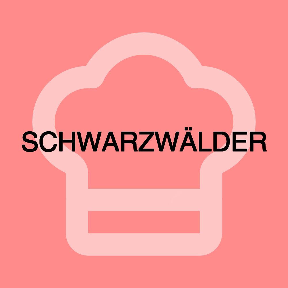 SCHWARZWÄLDER