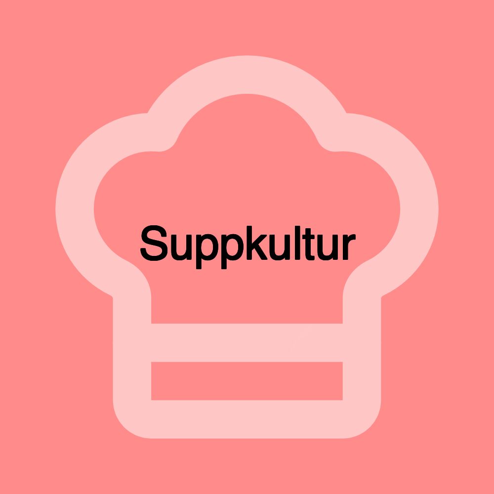 Suppkultur