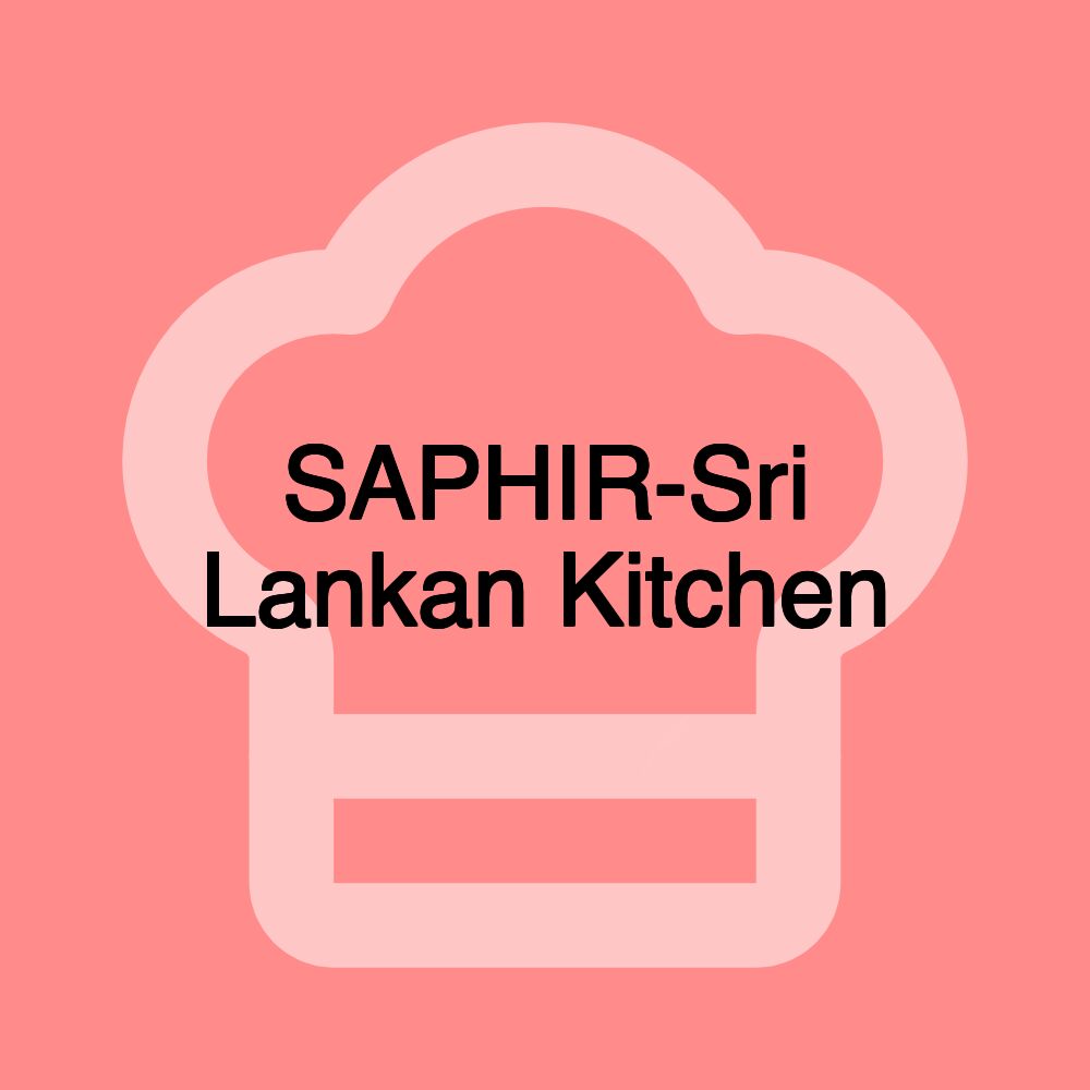 SAPHIR-Sri Lankan Kitchen