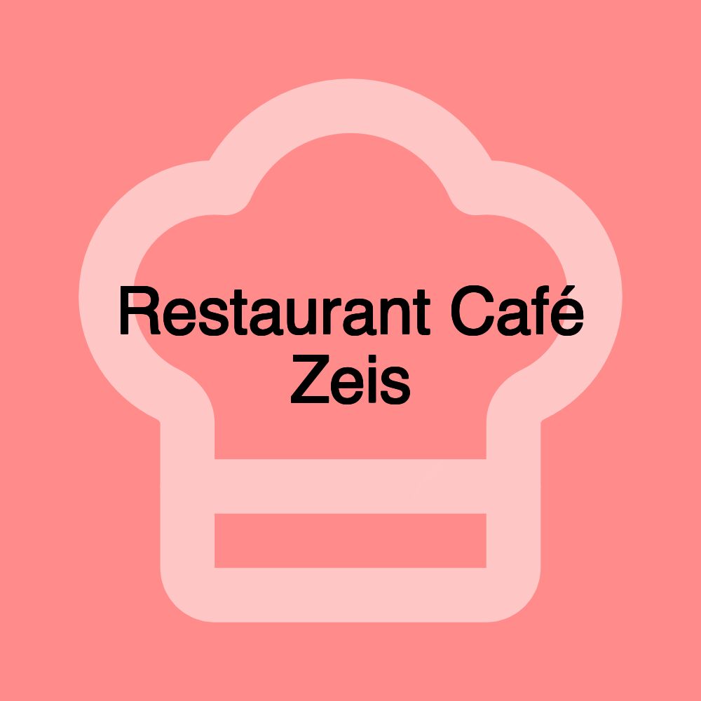 Restaurant Café Zeis