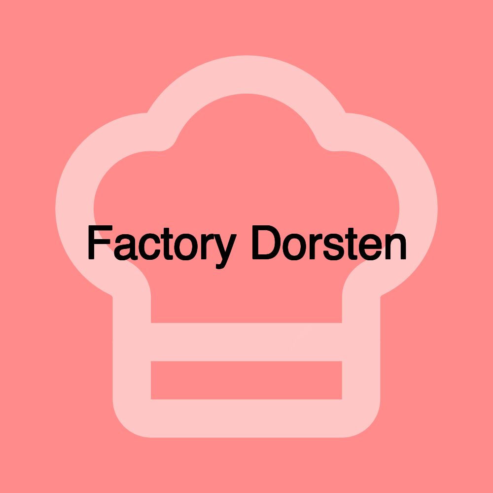 Factory Dorsten