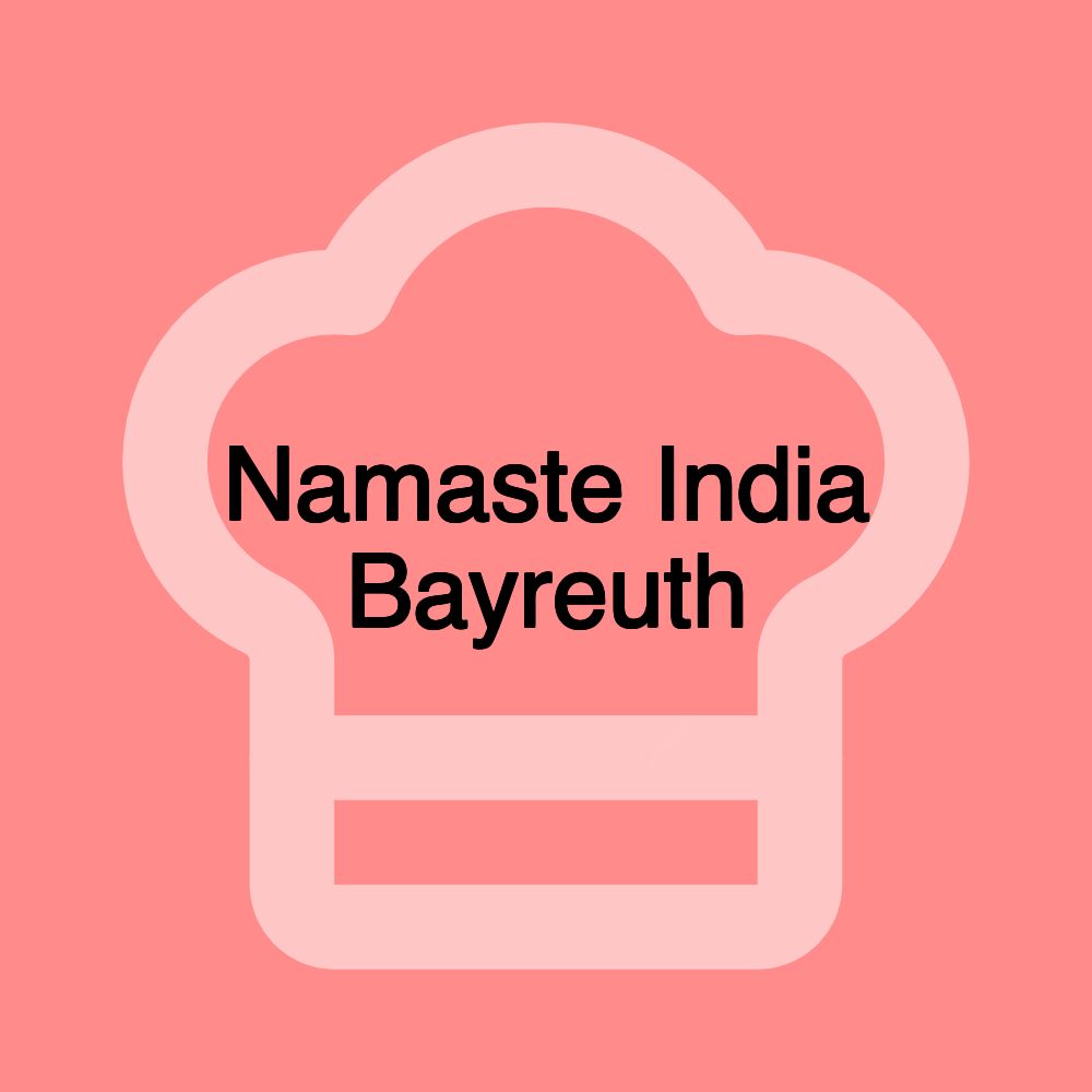 Namaste India Bayreuth