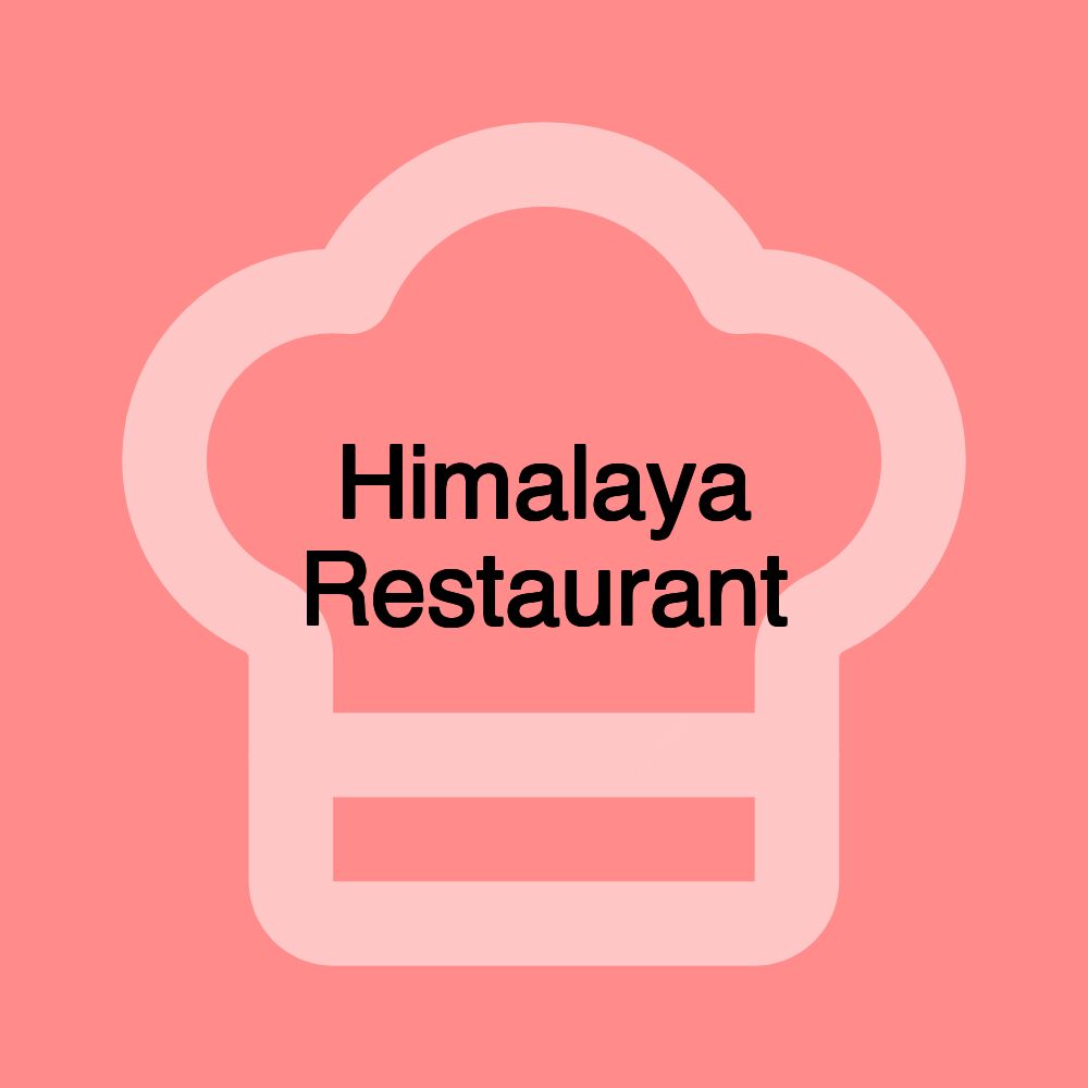 Himalaya Restaurant