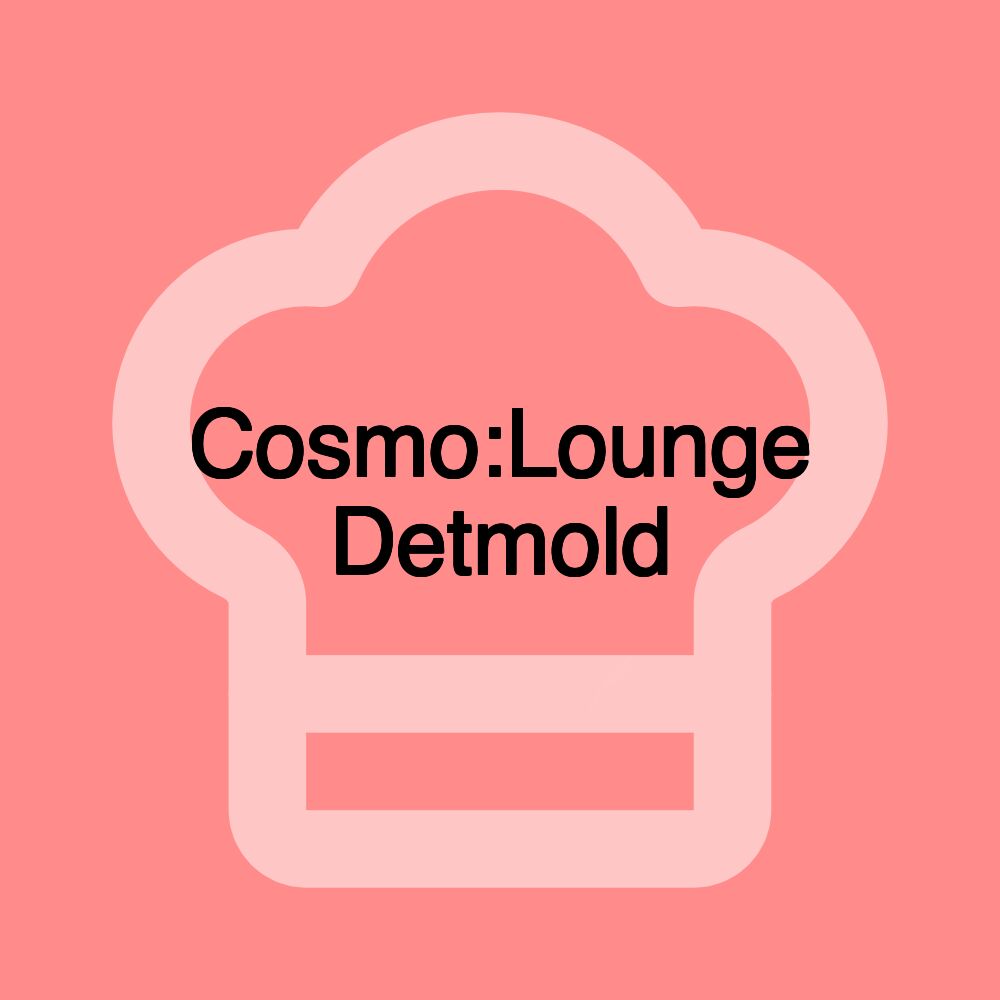 Cosmo:Lounge Detmold