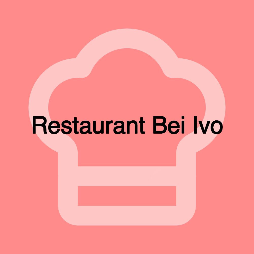 Restaurant Bei Ivo