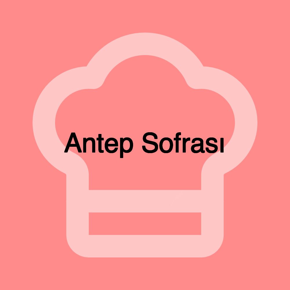 Antep Sofrası