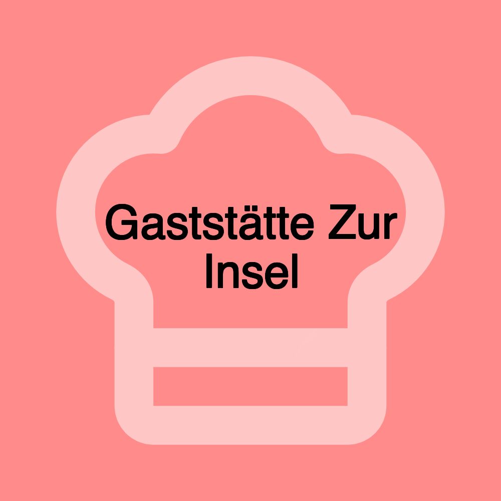 Gaststätte Zur Insel