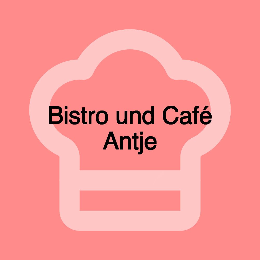 Bistro und Café Antje