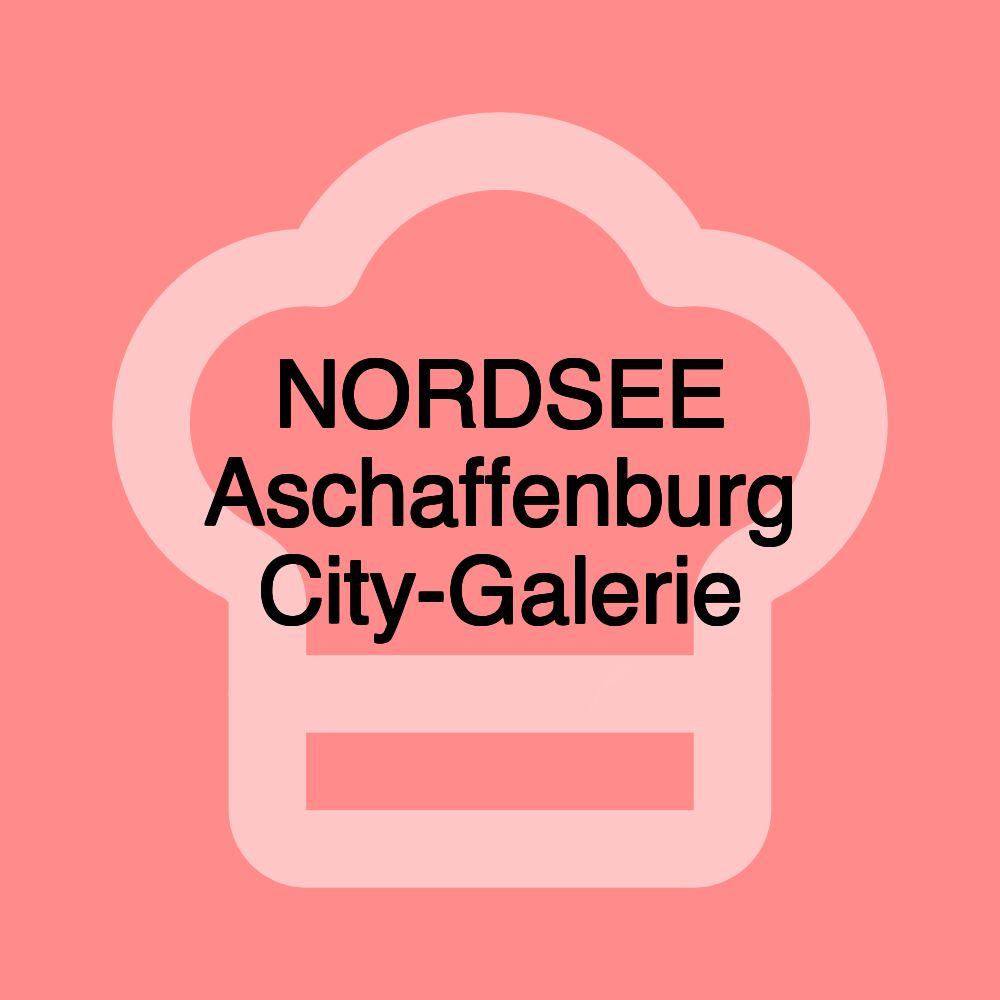 NORDSEE Aschaffenburg City-Galerie