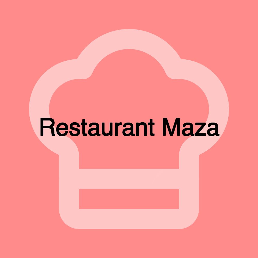 Restaurant Maza