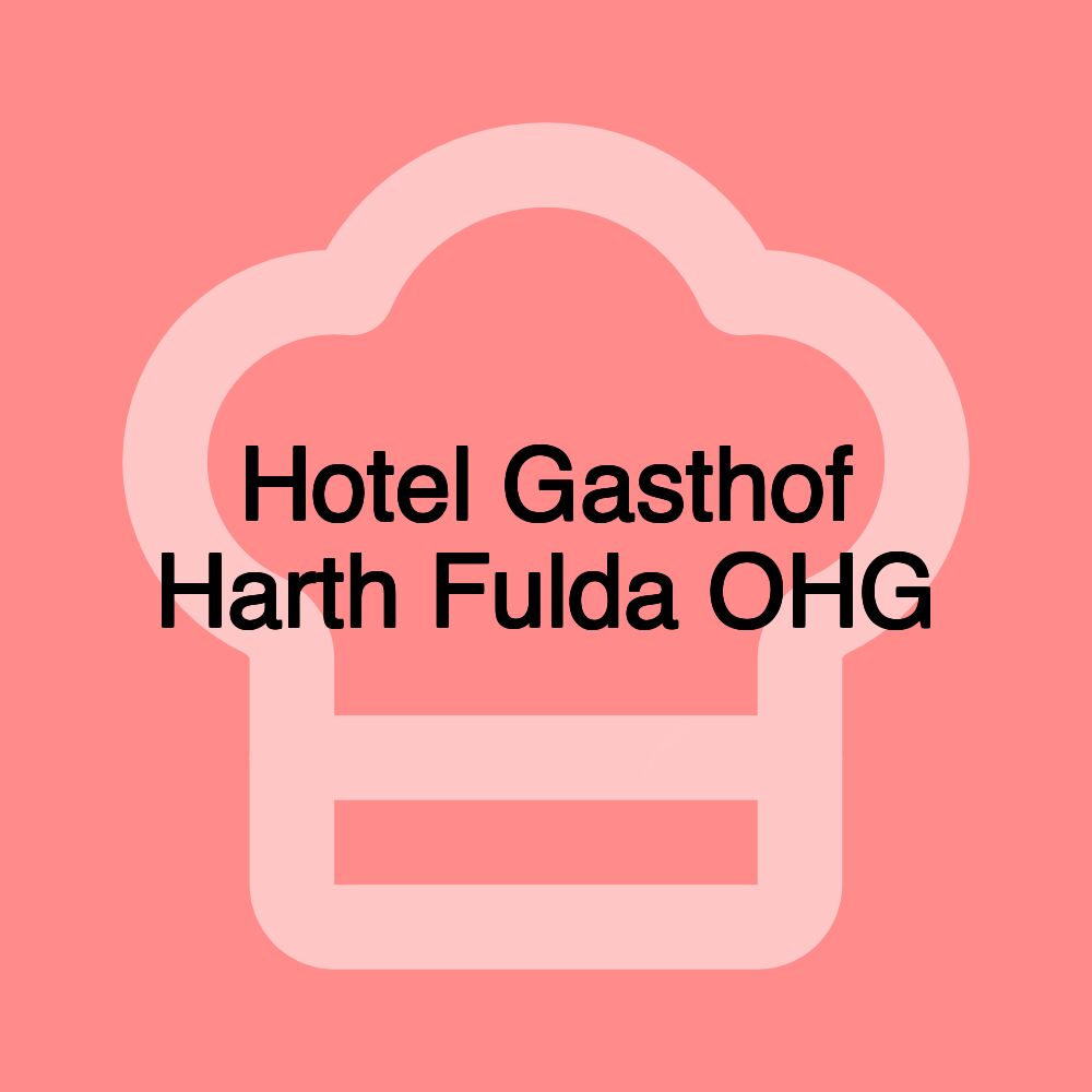 Hotel Gasthof Harth Fulda OHG