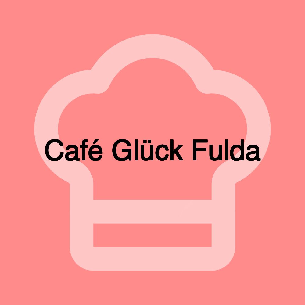 Café Glück Fulda