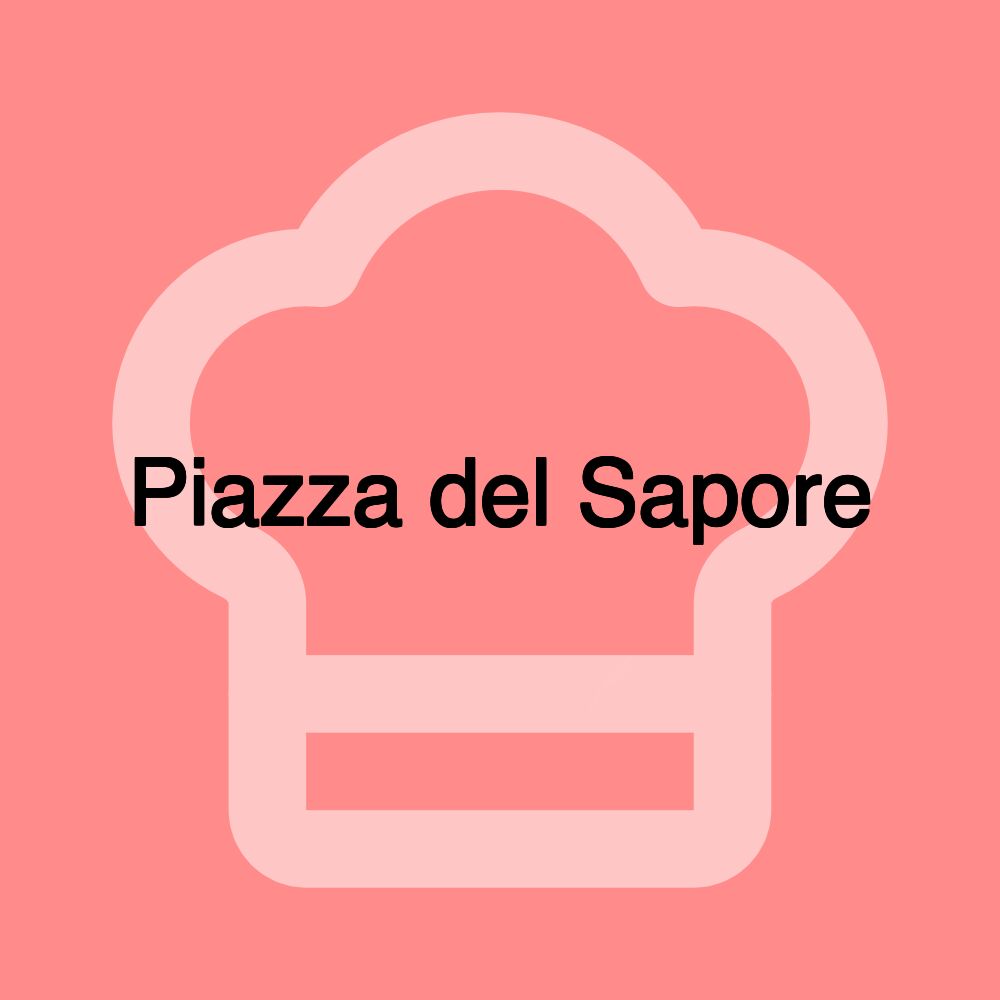 Piazza del Sapore