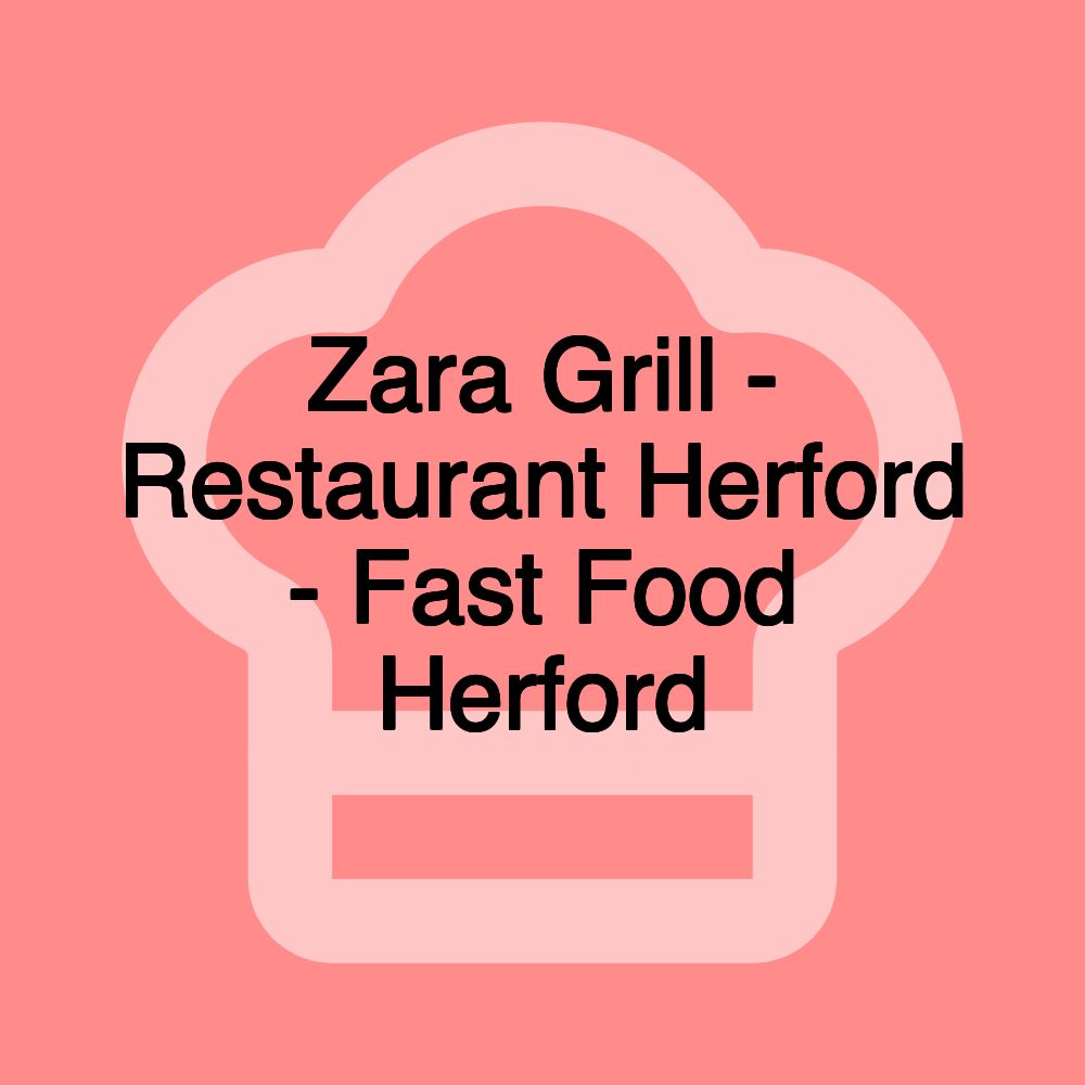 Zara Grill - Restaurant Herford - Fast Food Herford