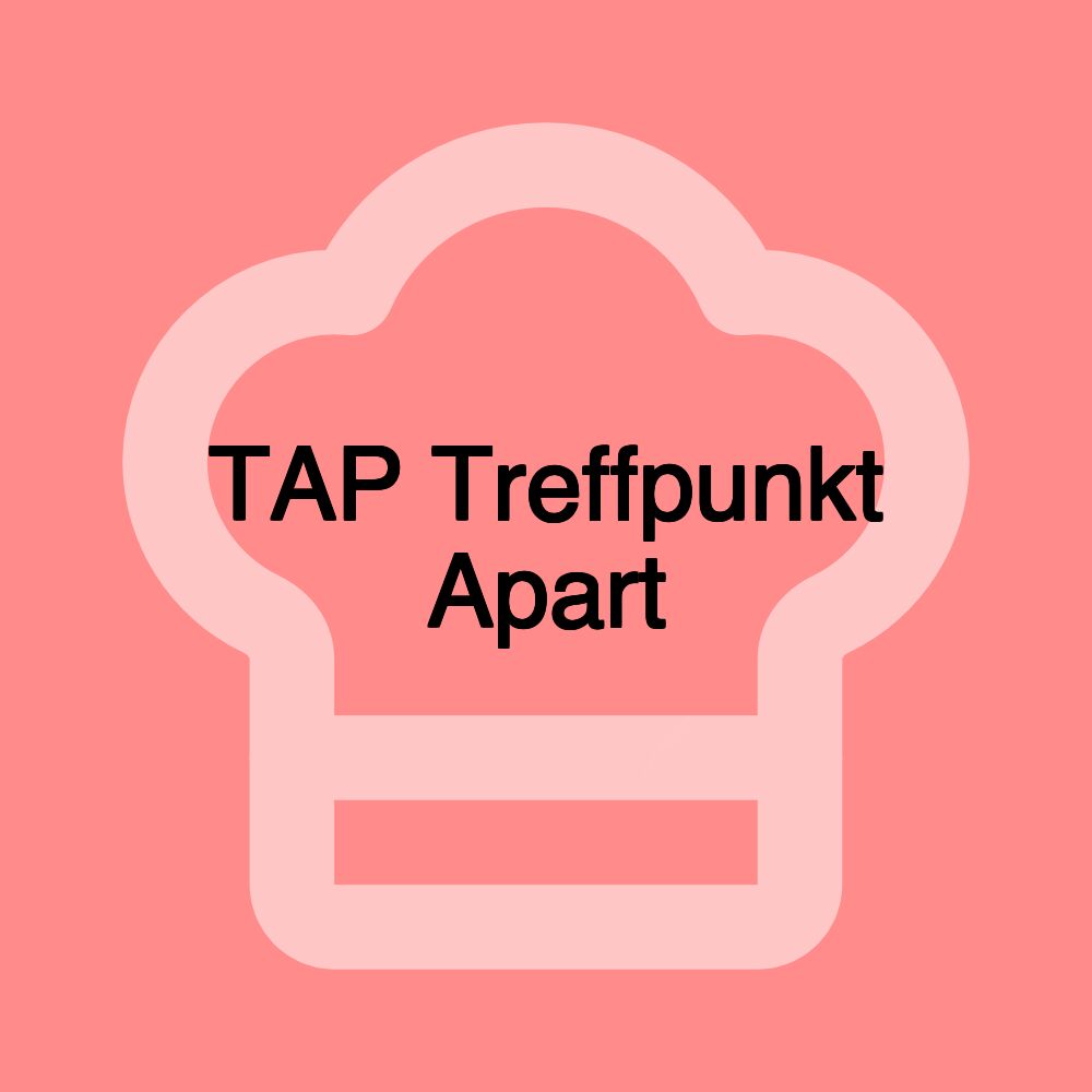 TAP Treffpunkt Apart